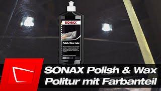 SONAX Polish & Wax Color schwarz im Test - Politur mit Farbanteil - Kratzer entfernen und überdecken