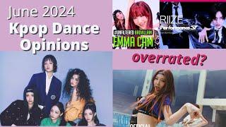 Kpop Dance Opinions: June