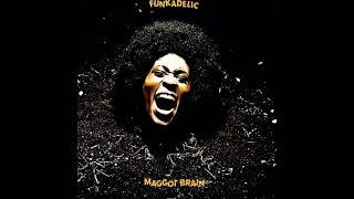 Funkadelic – Maggot Brain (Alternate Mix) (1971)