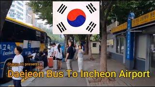 #daejeon #bus to #seoul #incheon #airport #korea #travel #lifeinkorea #studyinkorea #students #2024