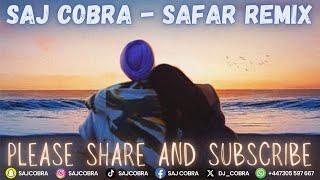 SAFAR | SAJ COBRA | JUSS | MIXSINGH | THE LATEST PUNJABI REMIX 2024