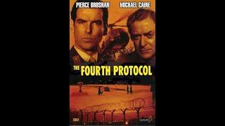 The Fourth Protocol | 1987 | Full HD Movie |  Michael Caine | Pierce Brosnan | Frederick Forsyth