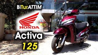 Honda Activa 125 İle "Bi Tur Attım"