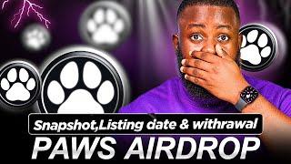 PAWS WITHDRAWALS: Snapshot, listing price & How to Sell Paws