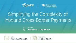 Simplifying the Complexity of Inbound Cross-Border Payments