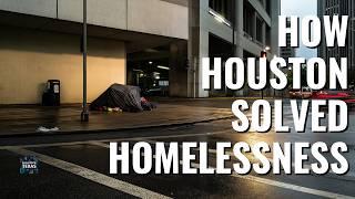 Houston's Housing First APPROACH Proves Homelessness Can Be Solved!