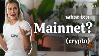 Mainnet Explained? Crypto