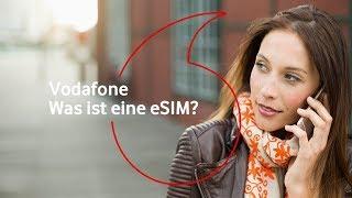 Vodafone: Was ist eine eSIM?