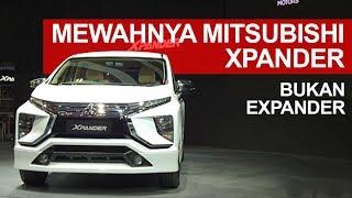 Mewahnya Mitsubishi Xpander | GIIAS 2017