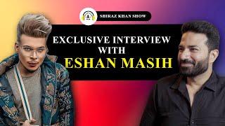 ESHAN MASIH | UNFILTERED | PODCAST | EXCLUSIVE | SHIRAZ KHAN | SEX | INTERVIEW | TRANSGENDER | LGBT