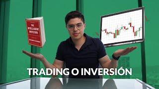 TRADING VS INVERTIR | ¿Cual es mejor?