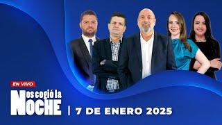 Nos Cogió La Noche | Martes 7 De Enero De 2025 | Noticias De Hoy