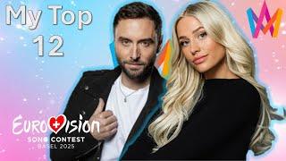  Melodifestivalen 2025 FINAL | My Top 12 | Sweden | Eurovision | National Selection