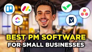 Best Project Management Software For Small Business (2025) - All You Need To Know!