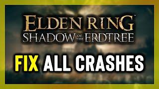 FIX ELDEN RING Shadow of the Erdtree Crashing, Not Launching, Freezing & Black Screen