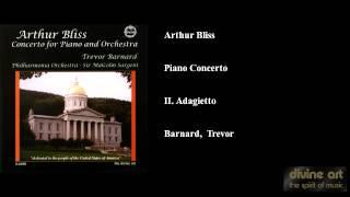 Arthur Bliss, Piano Concerto, II. Adagietto