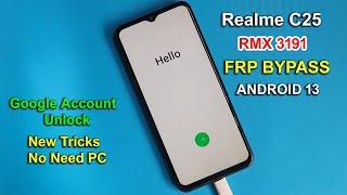 REALME C25 (RMX3191) FRP BYPASS ANDROID 13 | MAY 2024 NEW SECURITY PATCH | NEW TRICKS 100% WORKING