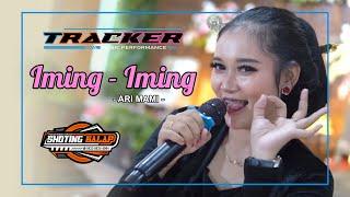 Iming - Iming || Ari Mami || Tracker Music