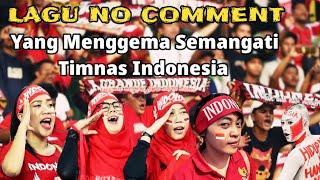 Terkadang Lagu No Comment Bergema Saat Sedang Berlangsung Pertandingan Sepakbola Di Indonesia