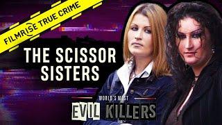 Sisters Who Kill: Charlotte & Linda Mulhall  | World’s Most Evil Killers