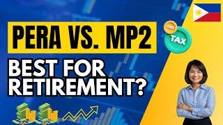 PERA vs Pag-IBIG MP2 – Best Investment for Retirement in the Philippines?