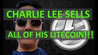 My Thoughts On Charlie Lee Selling ALL His Litecoin