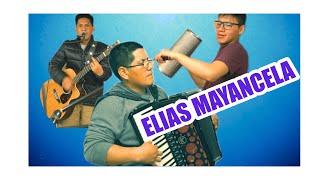 ELIAS MAYANCELA & HERMANOS  MÚSICA CAŃARI 2021