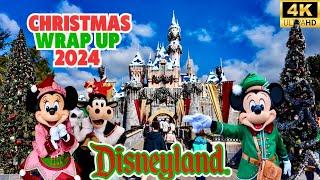 Disneyland 2024 Holiday Wrap Up- The Best of Christmas at the Disneyland Resort