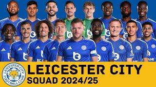 LEICESTER CITY FC Full Squad For Season 2024/25 | Leicester City | FootWorld