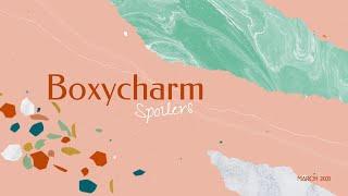 Boxycharm Spoilers - March 2021