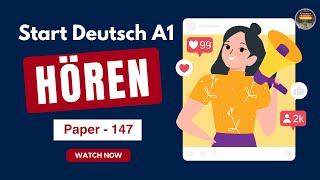 Start Deutsch A1 Exam 2024 || Paper - 147 || Hören mit Lösungen || German Language Goethe A1 Exam