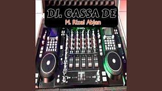 MRA Dj. GASSA DE