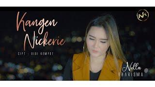 Nella Kharisma - Kangen Nickerie | Dangdut (Official Music Video)