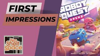 First Impressions of Robot Quest Arena | Wise Wizard Games | Retail Edition