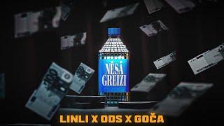 LINLI X ODS X GOČA - NĒSĀ GREIZI