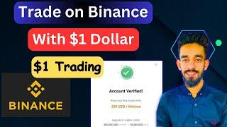 How to Trade on Binance with 1 Dollar | Trading on Binance with Minimum Deposit 2024