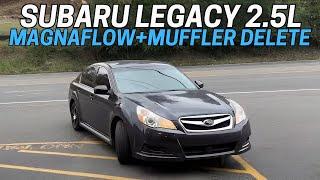 2011 Subaru Legacy 2.5L Exhaust Sound w/ Magnaflow Magnapack & Muffler Delete!