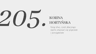 #205: feng shui, czyli dlaczego warto otaczać się pięknem i porządkiem