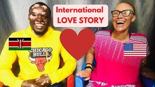 Kenya/America International LOVE STORY ️