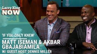 If You Only Knew: Akbar Gbajabiamila & Matt Iseman