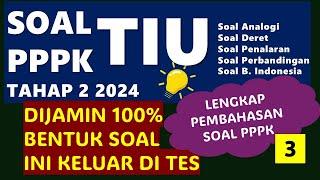 KISI KISI SOAL TIU PPPK TEKNIS TAHAP 2 2024 DIJAMIN KELUAR 100%