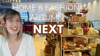 NEXT AUTUMN Home and Woman's Fashion NEW IN 