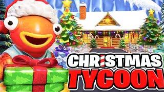 Christmas Tycoon  In Fortnite!!!