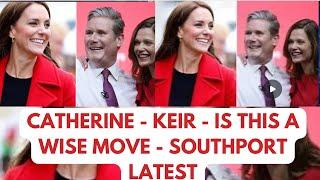 CATHERINE & KEIR - IS THIS A WISE MOVE? LATEST #royal #keirstarmer #christmas