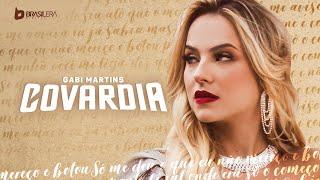 Gabi Martins - COVARDIA (Clipe Oficial)