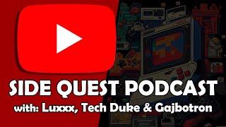 SIDE QUEST PODKAST: OSTALI SMO BEZ SENFA NA KOTI 45! (w/ Luxxx/Tech Duke/Gajbotron)