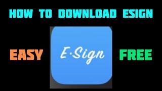 HOW TO DOWNLOAD ESIGN SIDELOADING APP