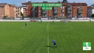 Centese Calcio vs Morciano Calcio - Partita Intera