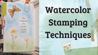 Watercolor Stamping Techniques Tutorial | Mixed Media Art | Journal with Me | Using Distress Inks