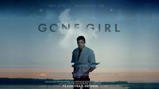 Gone Girl Movie (2014) | Ben Affleck, Rosamund Pike | Gone Girl Full Movie Explain & Facts